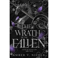 THE WRATH OF THE FALLEN                 