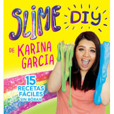 SLIME DIY DE KARINA GARCIA