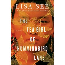 THE TEA GIRL OF HUMMINGBIRD LANE