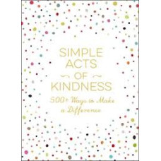 SIMPLE ACTS OF KINDNESS