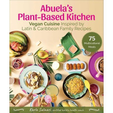 ABUELAS PLANT BASED KITCHEN ABUELAS PLANT BASED KITCHEN