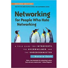 NETWORKING FOR PEOPLE WHO HATE