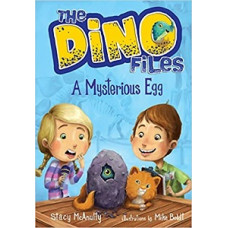 THE DINO FILES A MYSTERIOUS EGG