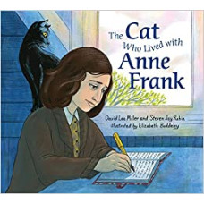 THE CAT WHO LIVED WITH ANA FRANK