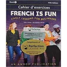FRENCH IS FUN BOOK 1 WORKBOOK