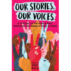OUR STORIES OUR VOICES 21 YA AUTHORS