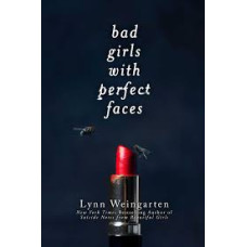 BAD GIRLS WITH PERFECT FACES