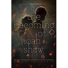 BECOMING OF NOAH SHAW