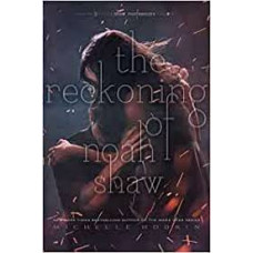 THE RECKONING OF NOAH SHAW