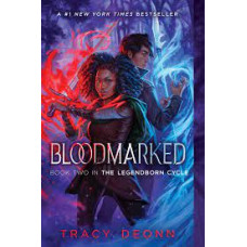 BLOODMARKED 2 THE LEGENDBORN CYCLE