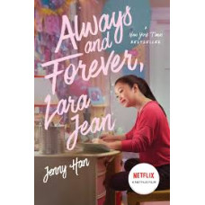 ALWAYS AND FOREVER LARA JEAN