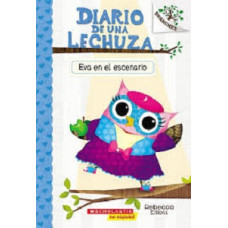 DIARIO DE UNA LECHUZA #13 EVA EN EL ESCE