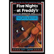 FIVE NIGHTS AT FREDDYS THE WEEK BEFORE