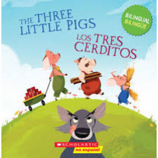 THE THREE LITTLE PIGS  LOS TRES CERDITOS