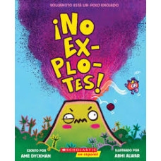 NO EXPLOTES