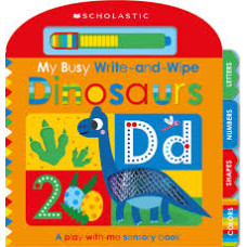 MY BUSY WRITE AND WIPE DINOSAURS