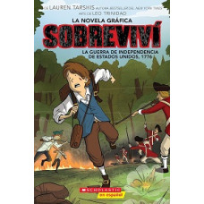 SOBREVIVI LA GUERRA DE INDEPENDENCIA DE 