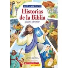 LEE Y APRENDE HISTORIAS DE LA BIBLIA LEE Y APRENDE HISTORIAS DE LA BIBLIA