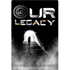 OUR LEGACY