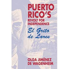 PUERTO RICO'S  REVOLT FOR INDEPENCE EL G