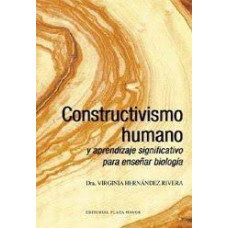 CONSTRUCTIVISMO HUMANO Y APRENDIZAJE