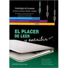 EL PLACER DE LEER Y ESCRIBIR ED REVISADA