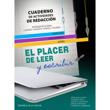EL PLACER DE LEER Y ESCRIBIR CUADERNO EL PLACER DE LEER Y ESCRIBIR CUADERNO