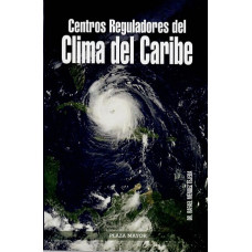 CENTROS REGULADORES DEL CLIMA DEL CARIBE