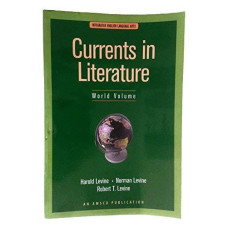 CURRENTS IN LITERATURE WORLD VOLUME