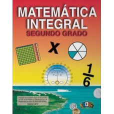 MATEMATICA INTEGRAL SEGUNDO GRADO