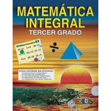MATEMATICA INTEGRAL TERCER GRADO
