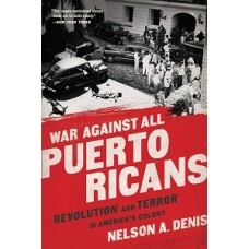WAR AGAINST ALL PUERTO RICANS