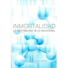 INMORTALIDAD LA INEVITABILIDAD DE LA VID
