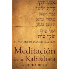 MEDITACION DE UN KABBALISTA