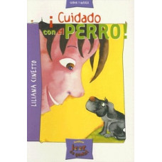 CUIDADO CON EL PERRO