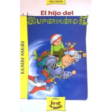 EL HIJO DEL SUPERHEROE