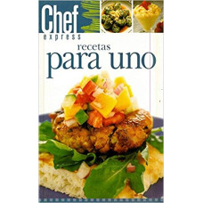 RECETAS PARA UNO CHEF EXPRESS