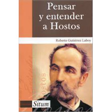 PENSAR Y ENTENDER A HOSTOS