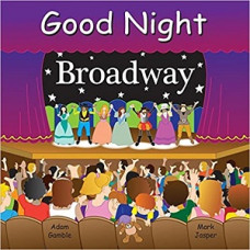 GOOD NIGHT BROADWAY GOOD NIGHT BROADWAY