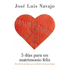 5 DIAS PARA UN MATRIMONIO FELIZ