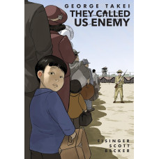 THEY CALLED US ENEMY                    