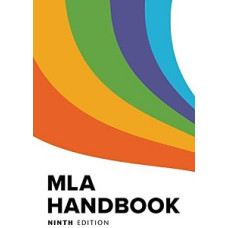 MLA HANDBOOK NINTH EDITION