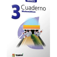 MATEMATICAS 3 CUADERNO YABISI