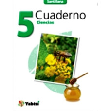 CIENCIAS 5 CUADERNO YABISI