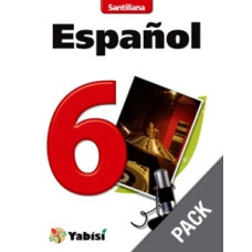 ESPANOL 6 YABISI TEXTO PACK