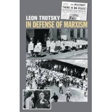 IN DEFENSE OF MARXISM                   