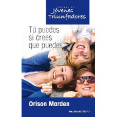 TU PUEDES SI CREES QUE PUEDES           