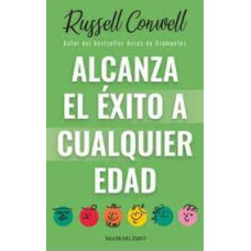 ALCANZA EL EXITO A CUALQUIERR EDAD