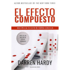 EL EFECTO COMPUESTO MULTIPLICA TU EXITO 