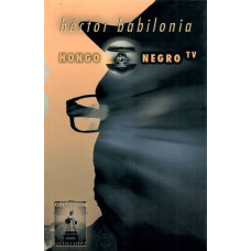 HONGO NEGRO TV HONGO NEGRO TV